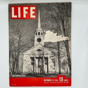Life Magazine November 23, 1942 The Puritan Spirit